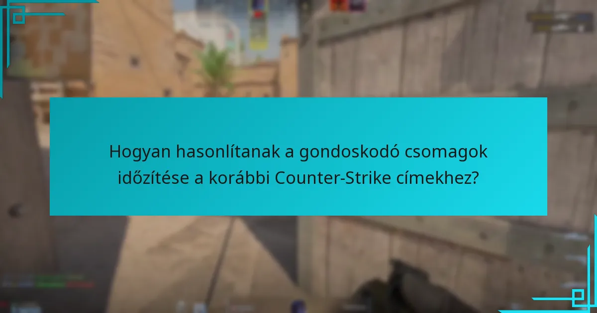 Hogyan maximalizálhatják a játékosok a gondoskodó csomagok megszerzésének esélyeit?