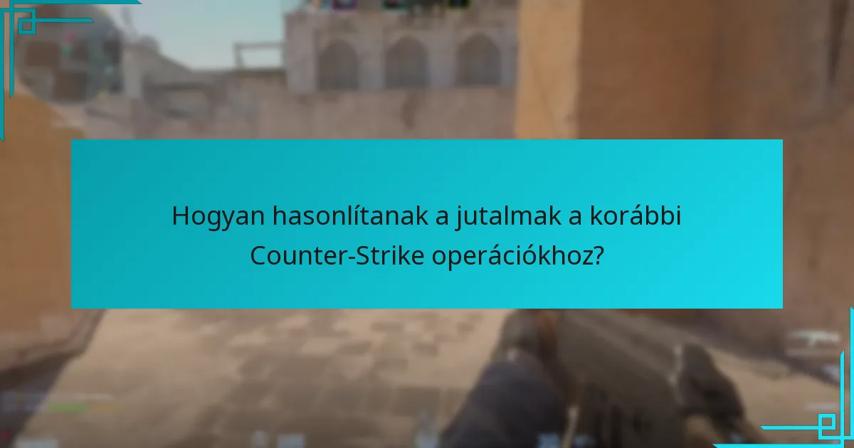 Milyen stratégiák maximalizálhatják a jutalmakat az Operation Pass-ból?