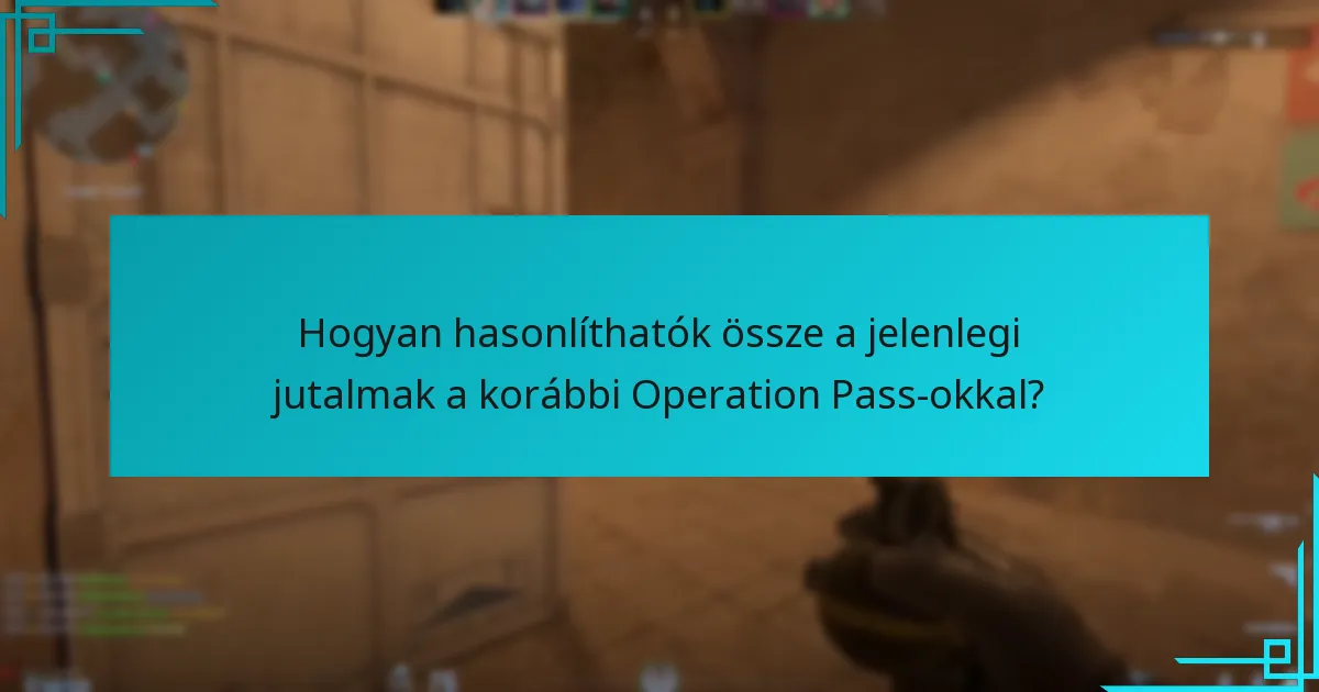 Milyen frissítések történtek az Operation Pass jutalmain?