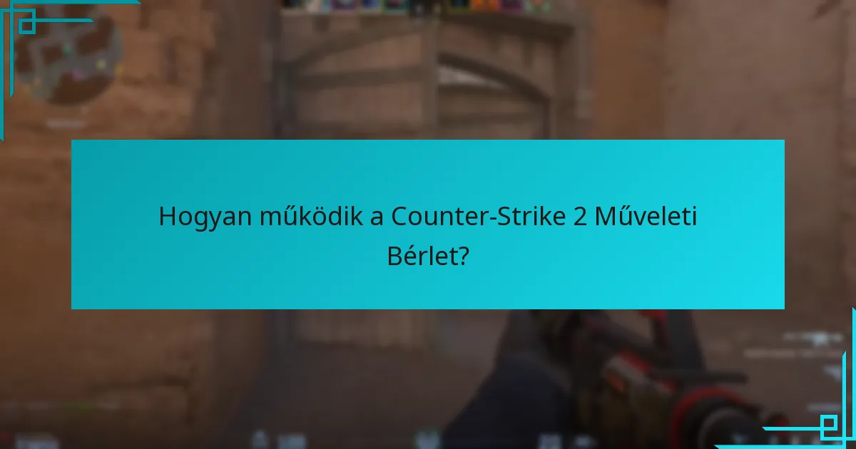 Milyen előrejelzések vannak a jövőbeli Műveleti Bérlet jutalmakra?