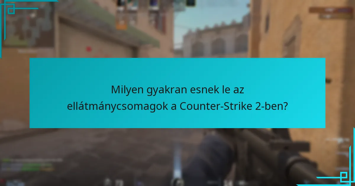 Milyen források állnak rendelkezésre az ellátmánycsomagok eldobásainak megismerésére?